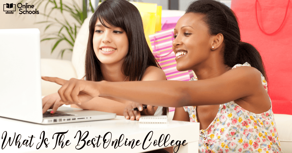 What Is The Best Online College